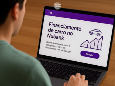 Financiar carro Nubank: como funciona, alternativas reais e quando essa estratégia faz sentido em 2025